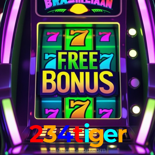 234tiger:Entre no nosso cassino e aposte nas melhores máquinas caça-níqueis!