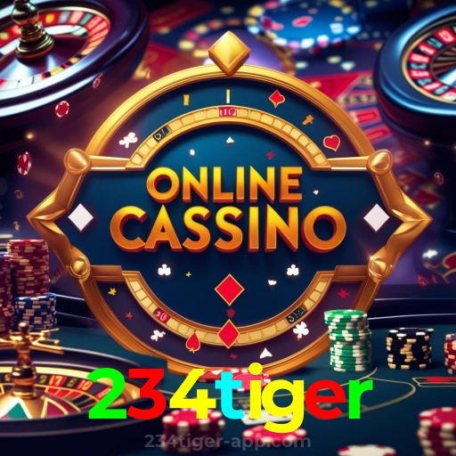 234tiger：A sorte está ao seu lado no cassino online com jogos de roleta e apostas no futebol!