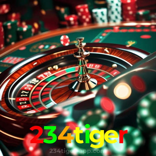 234tiger:No cassino online mais confiável, experimente poker, roleta e futebol ao vivo!