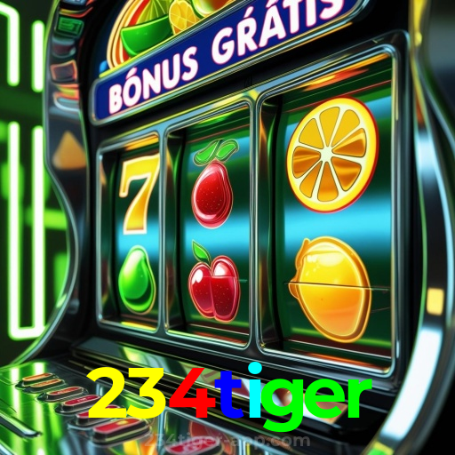 234tiger:Aposte agora nas roletas e veja a sorte brilhar para você!